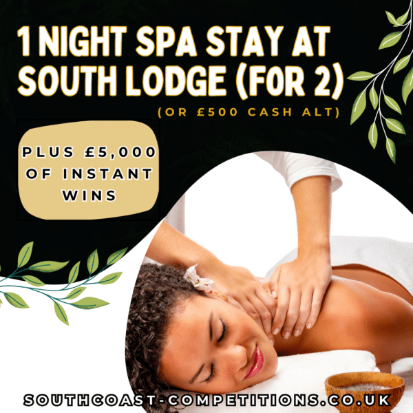 Spa Day for Two at South Lodge, Plus £5,000 Instant Wins to Find