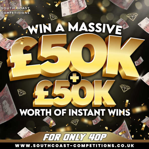 WIN £50,000!!!!