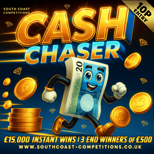 CASH CHASER : £15,000 INSTANT WINS, 3 X £500 END DRAW!
